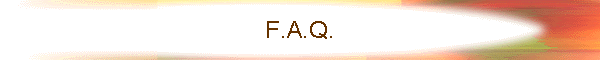 F.A.Q.